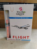 PALM GREEN TOOTHBRUSH FLIGHT